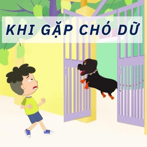 (Góc phụ huynh) [Kỹ năng an toàn cho trẻ] Dạy con cách xử lý khi gặp chó dữ